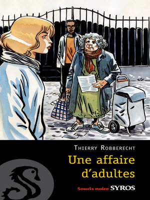 cover image of Une affaire d'adultes